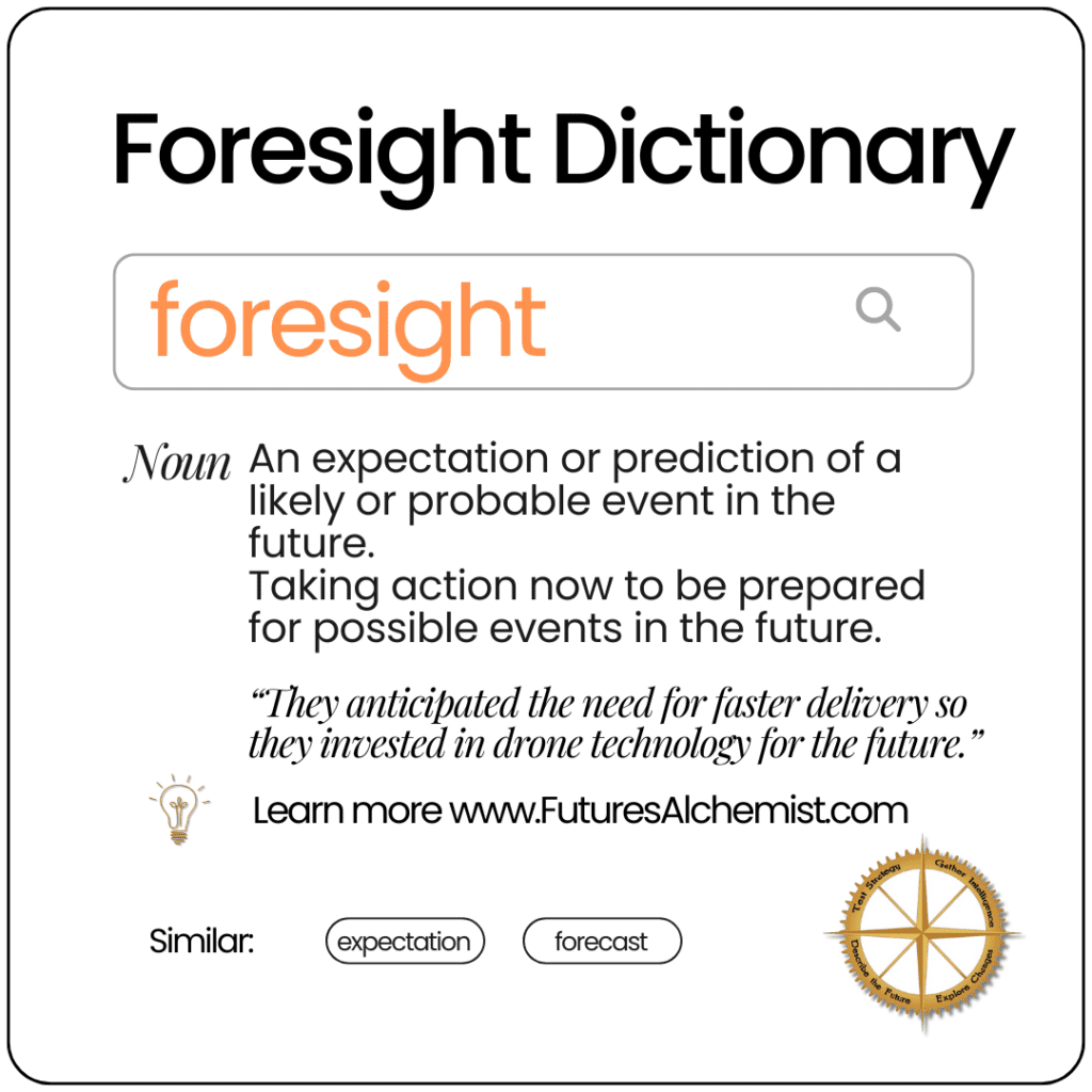 Foresight definition