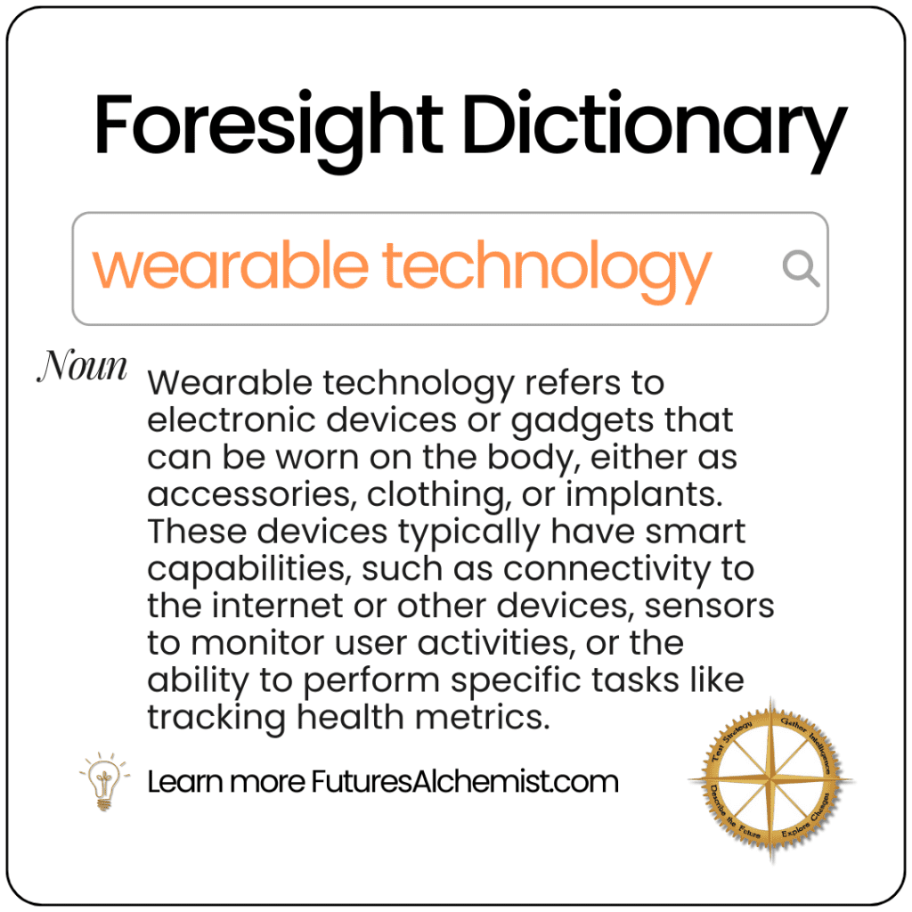 Foresight Dictionary wearable technology